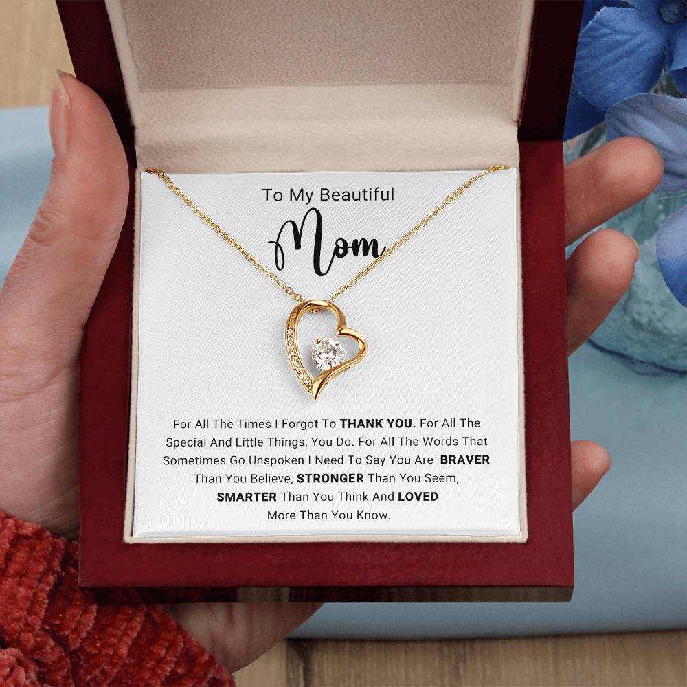 TO MY BEAUTIFUL MOM - HAPPY MOTHER'S DAY - FOREVER LOVE NECKLACE