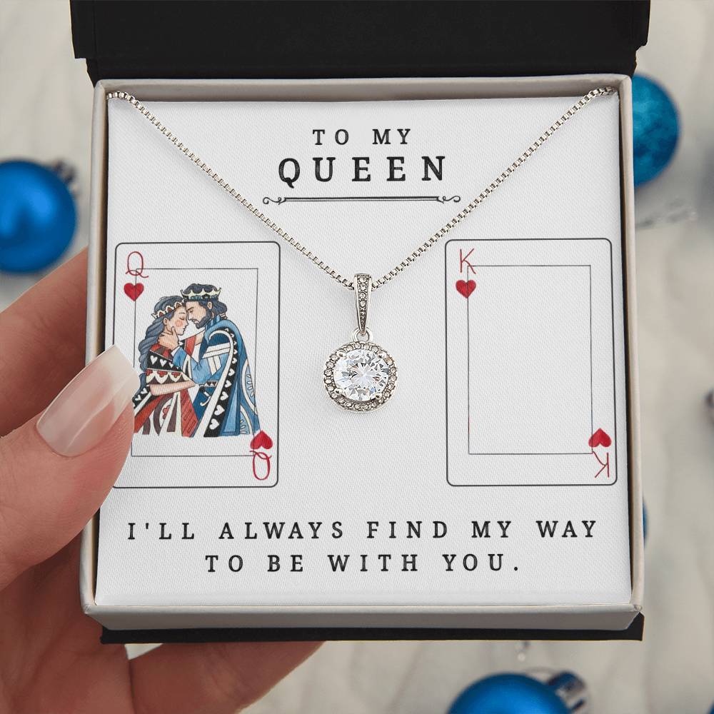 To My Queen - Eternal Hope Necklace