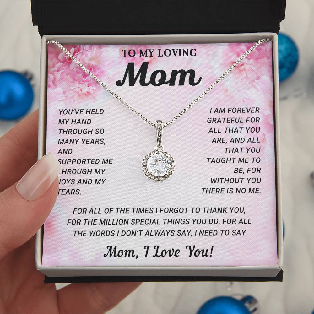 TO MY LOVING MOM - MOTHER'S DAY BEST GIFT FOR MOM - ETERNAL HOPE NECKLACE