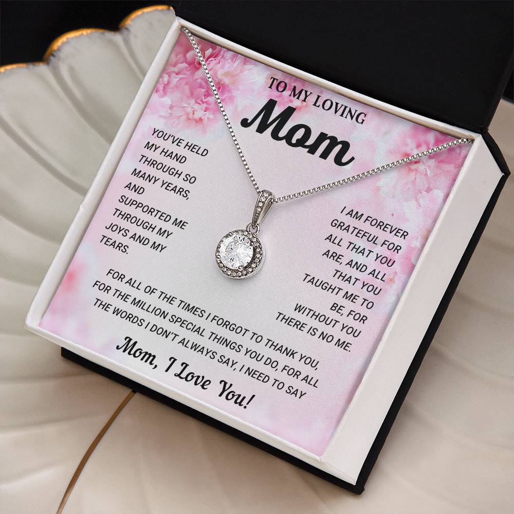 TO MY LOVING MOM - MOTHER'S DAY BEST GIFT FOR MOM - ETERNAL HOPE NECKLACE