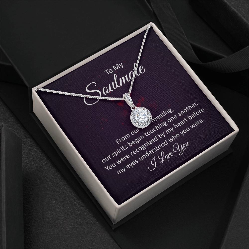 To My Soulmate  - Eternal Hope Necklace