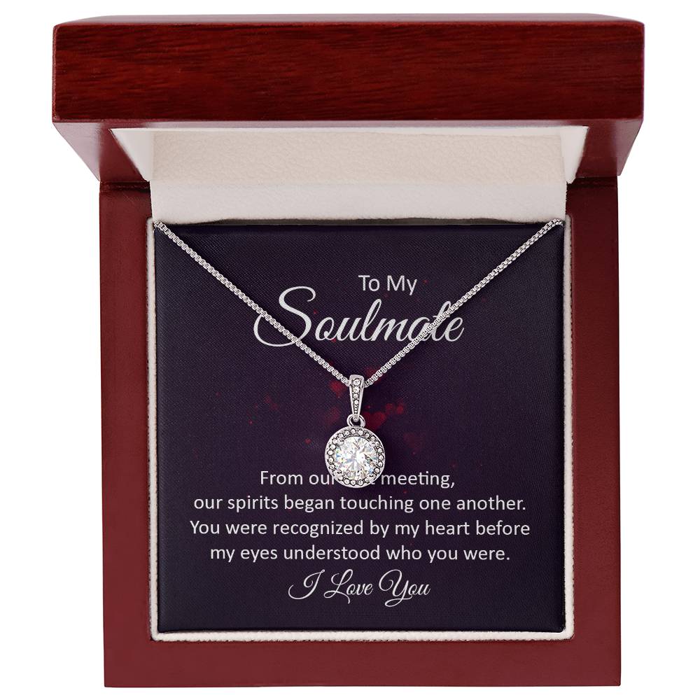 To My Soulmate  - Eternal Hope Necklace