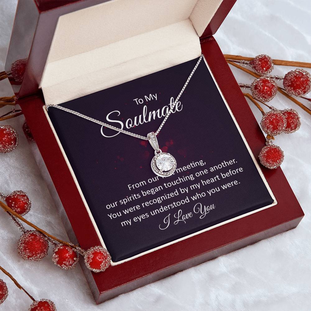 To My Soulmate  - Eternal Hope Necklace