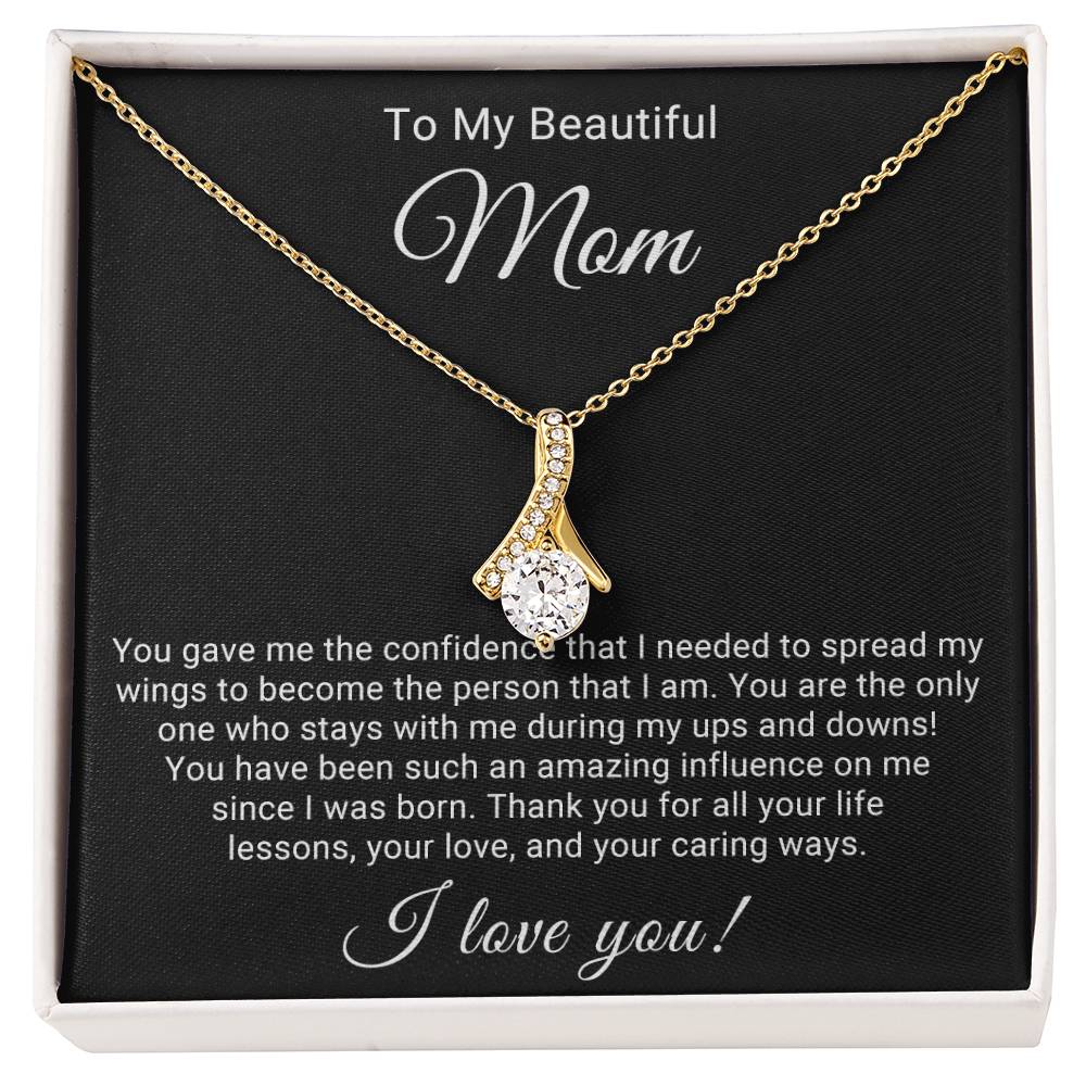 TO MY BEAUTIFUL MOM - ALLURING BEAUTY NECKLACE