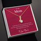 TO MY MOM - MOTHER'S DAY BEST GIFT FOR MOM - ALLURING BEAUTY NECKLACE