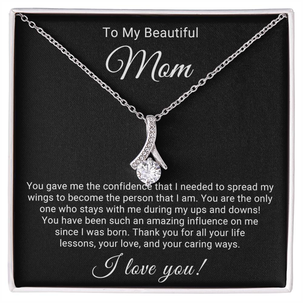 TO MY BEAUTIFUL MOM - ALLURING BEAUTY NECKLACE