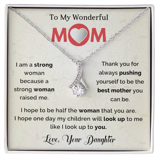 TO MY WONDERFUL MOM - MOTHER'S DAY BEST GIFT FOR MOM - ALLURING BEAUTY NECKLACE