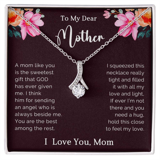 TO MY DEAR MOTHER - MOTHER'S DAY BEST GIFT FOR MOTHER - ALLURING BEAUTY NECKLACE