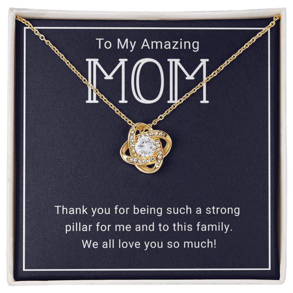 TO MY AMAZING MOM - HAPPY MOTHER'S DAY - LOVE KNOT NECKLACE