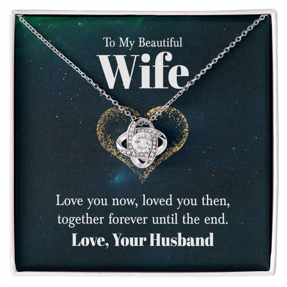 To My Beautiful Wife - Love Knot Necklace