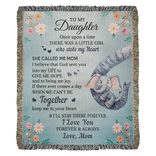 To My Daughter - Heirloom Woven Blanket