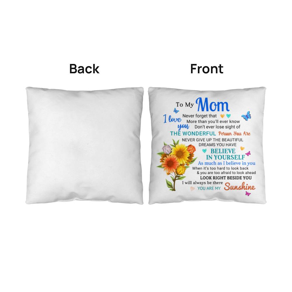 TO MY MOM - CLASSIC PILLOW