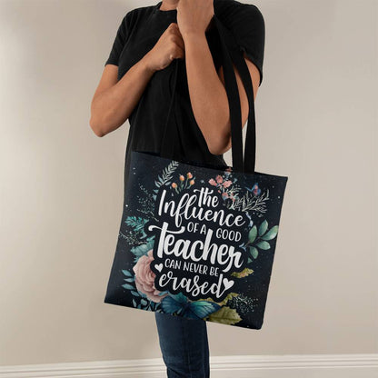 The Influence Of a Good Teacher Is Never Erased, Classic Tote Bag