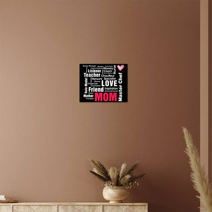 Mom - High Gloss Metal Art Print