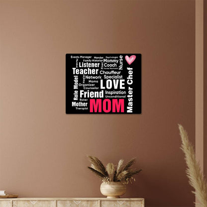 Mom - High Gloss Metal Art Print