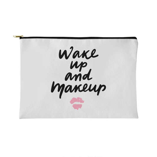 Wake Up and Makeup Small Fabric Zippered Pouch