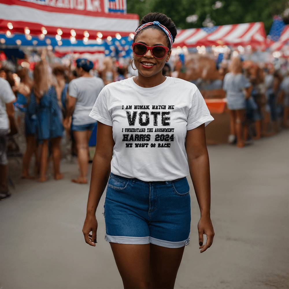 I Am Woman, Watch Me Vote, I Understand the Assignment, Harris 2024, We Wont Go Back” T-Shirt