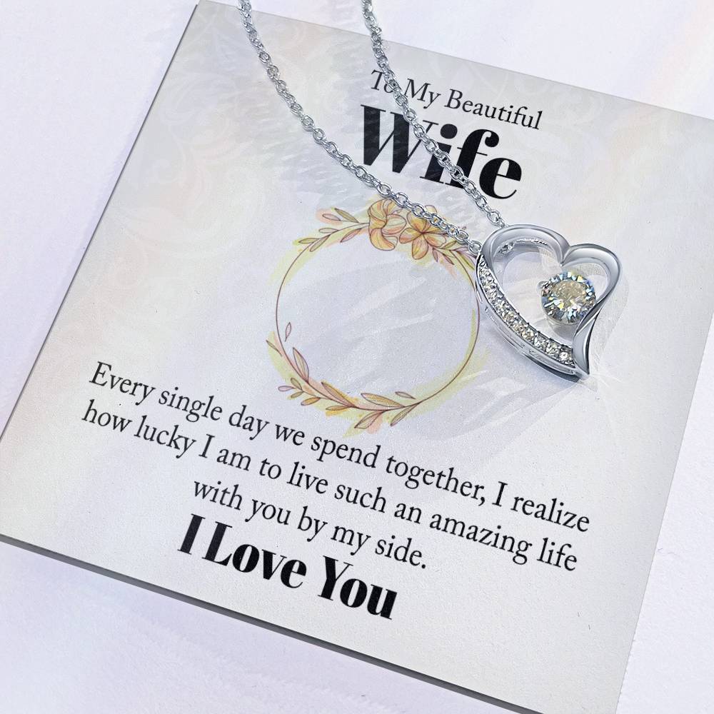 To My Beautiful Wife - Wedding Day Best Gift - Forever Love Necklace