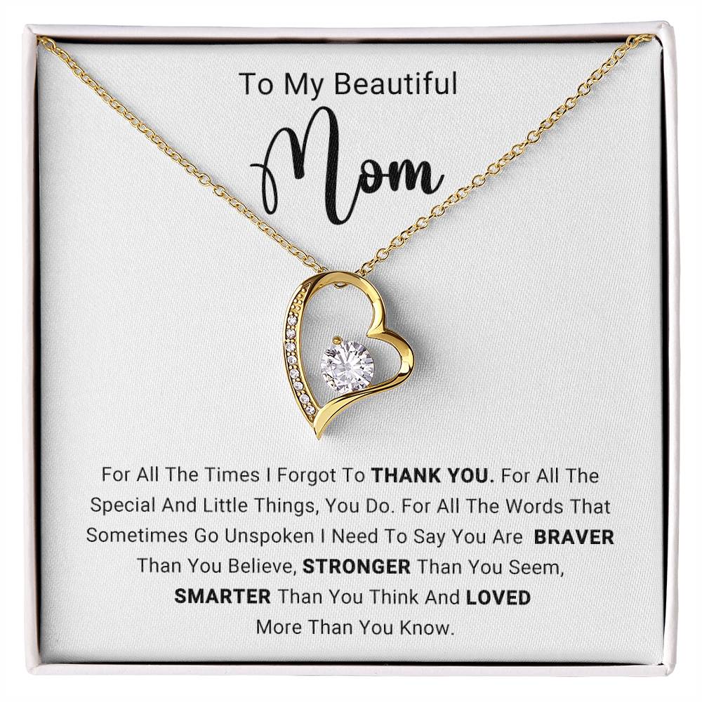 TO MY BEAUTIFUL MOM - HAPPY MOTHER'S DAY - FOREVER LOVE NECKLACE